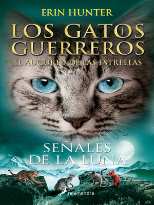 cover image of Los Gatos Guerreros | El augurio de las estrellas 4--Señales de la luna